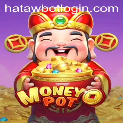 Mastering MoneyPot: The Ultimate Guide to Hatawbet