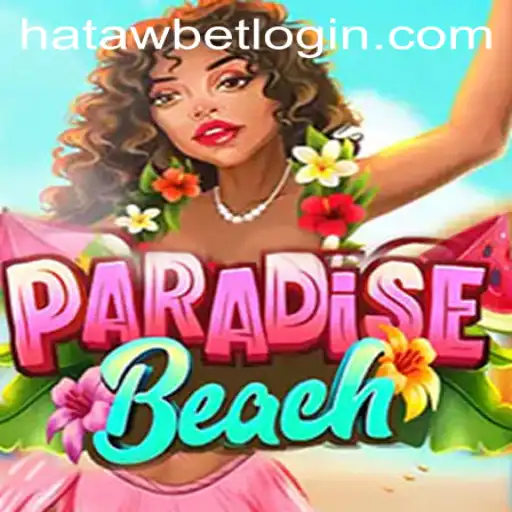 Exploring the Enchanting World of ParadiseBeach: A Deep Dive into Gameplay and Rules with the All-New HATAWBET Feature
